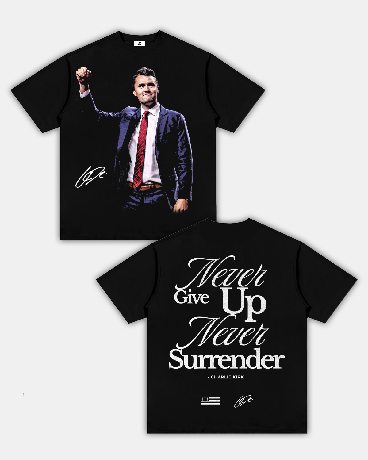 CHARLIE KIRK "NEVER SURRENDER" TEE
