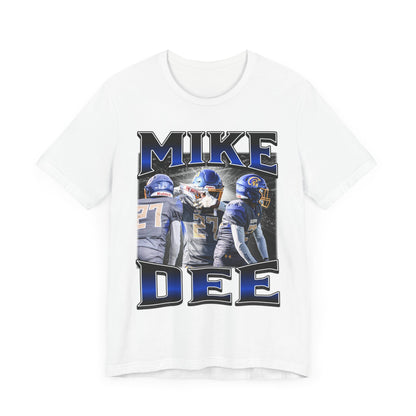 MIKE DEE - TEE