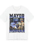 MAYOR MORGAN - TEE