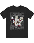 ERIC HOWARD - TEE