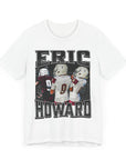 ERIC HOWARD - TEE