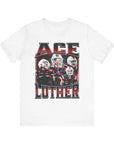 ACE LUTHER - TEE