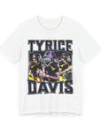 TYRICE DAVIS - TEE