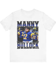 MANNY BULLOCK - TEE