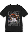 TRACY KNIGHT - TEE