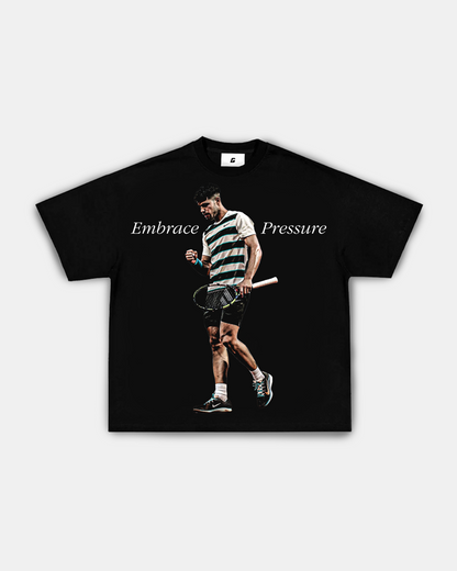 ALCARAZ "EMBRACE PRESSURE" TEE