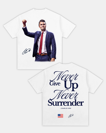 CHARLIE KIRK "NEVER SURRENDER" TEE